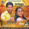 About Ishqe Di Lor Song